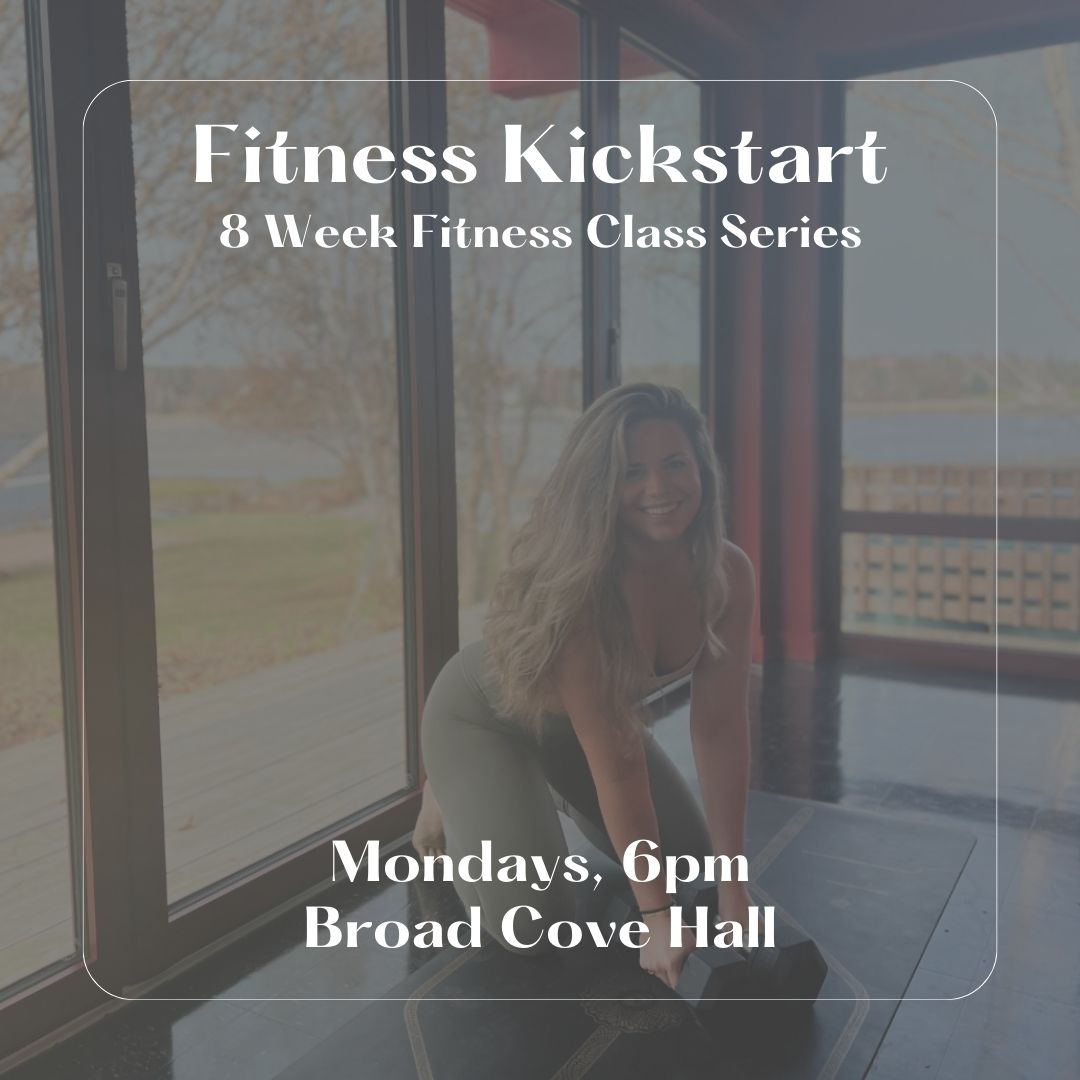 Fitness Kickstart: 8 Week Fitness Class Series (Monday)